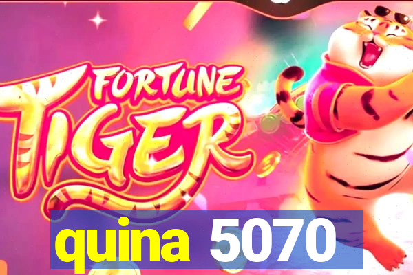 quina 5070